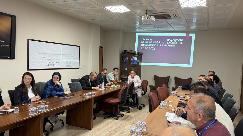 TRABZON HAVALİMANI İSG KURUL TOPLANTISI
