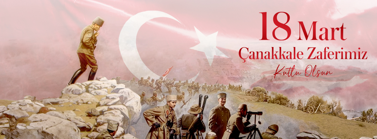 YK BAŞKANI VE GENEL MÜDÜRÜMÜZ ENES ÇAKMAK’IN 18 MART ÇANAKKALE ZAFERİ VE ŞEHİTLERİ ANMA GÜNÜ MESAJI